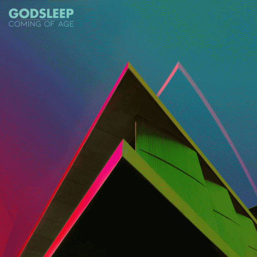 Godsleep : Coming of Age